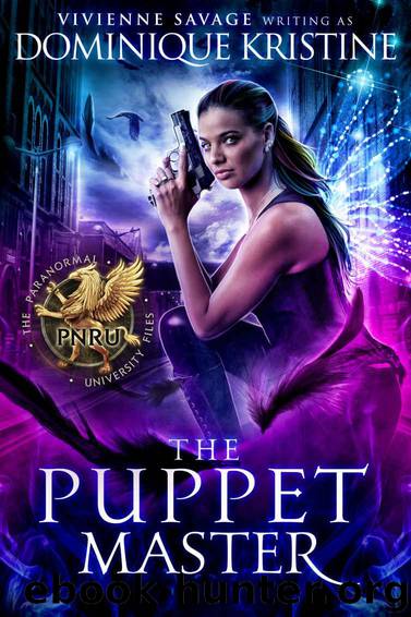 The Puppet Master (The Paranormal University Files: Skylar Book 5) by Savage Vivienne & Kristine Dominique