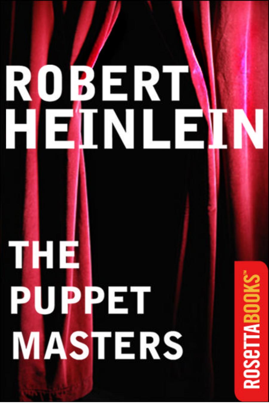 The Puppet Masters by Robert A. Heinlein