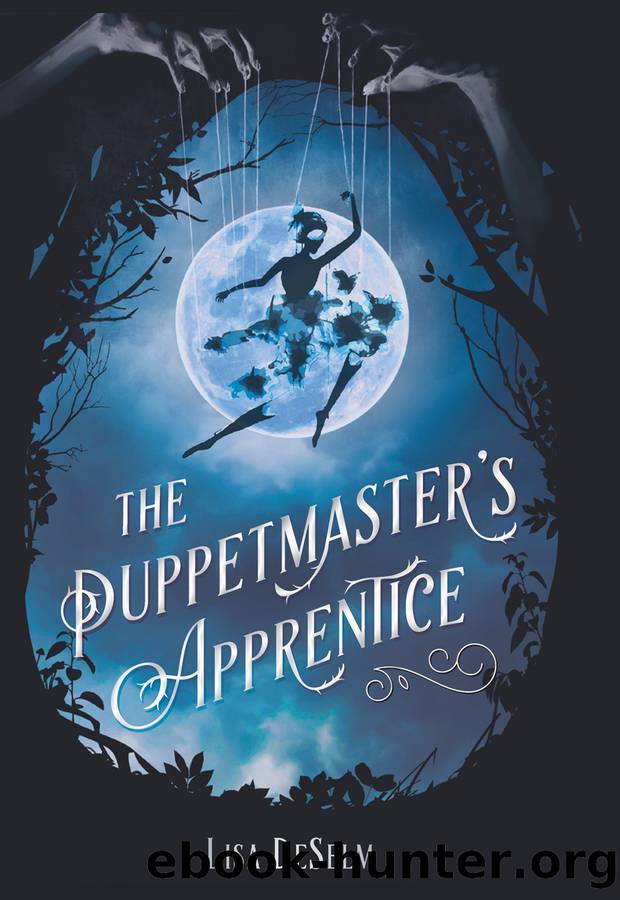 The Puppetmaster's Apprentice by Lisa DeSelm