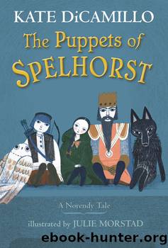 The Puppets of Spelhorst by Dicamillo Kate