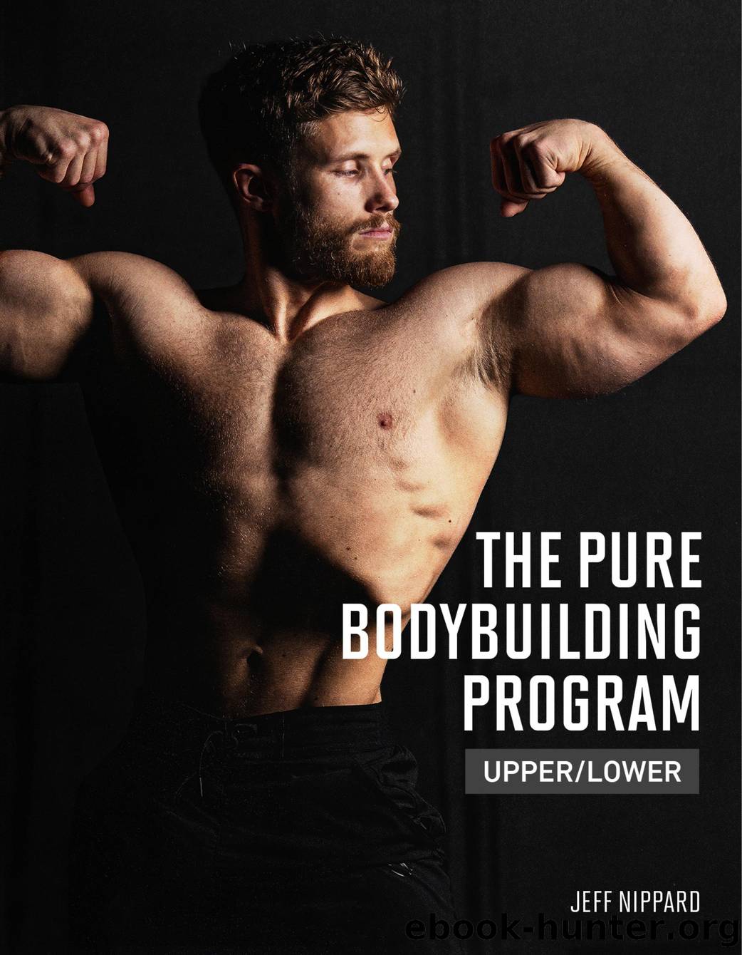 The Pure Bodybuilding Program by UpperLower