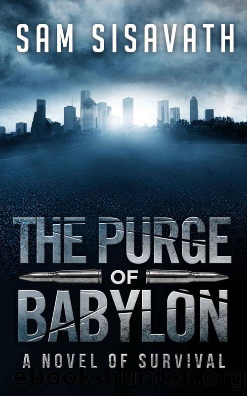 The Purge of Babylon: A Novel of Survival (#1) by Sam Sisavath