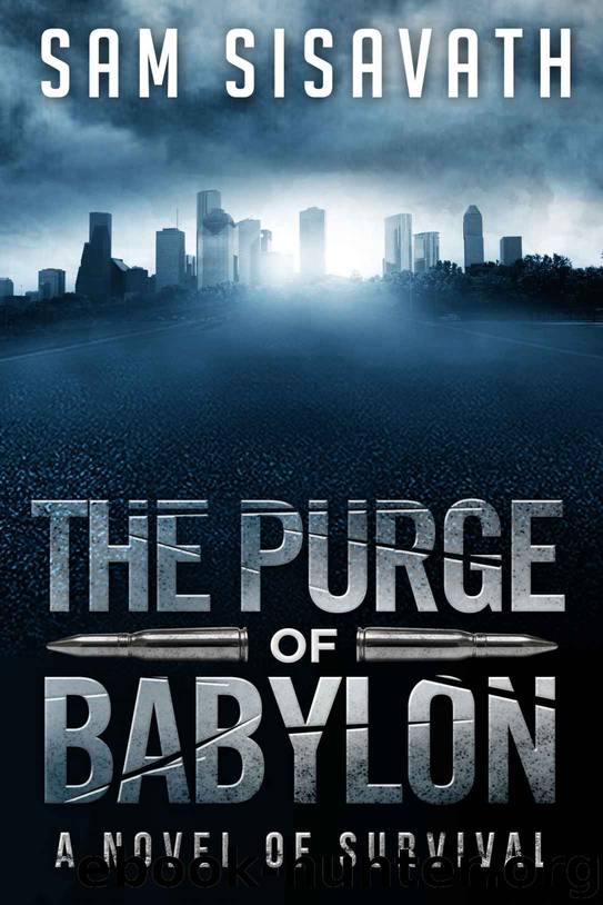 The Purge of Babylon: A Novel of Survival (Purge of Babylon, Book 1) by Sam Sisavath