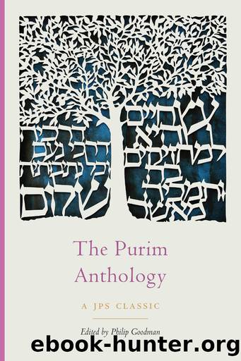 The Purim Anthology by Goodman Philip;