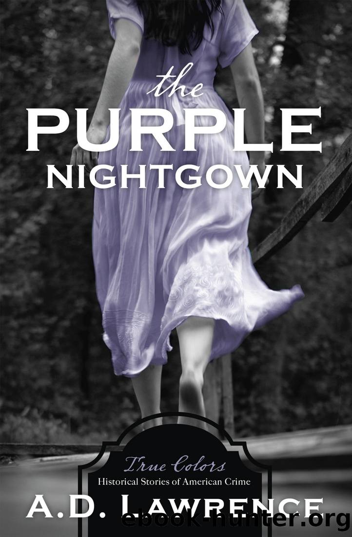 The Purple Nightgown by A. D. Lawrence