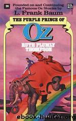 The Purple Prince of Oz by Ruth Plumly Thompson