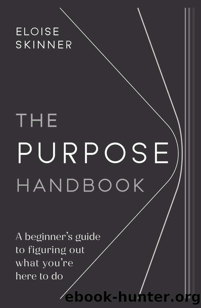 The Purpose Handbook by Eloise Skinner