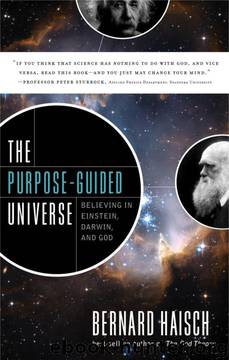 The Purpose-Guided Universe by Bernard Haisch