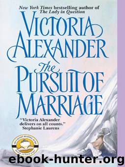 The Pursuit Of Marriage by Victoria Alexander