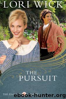 The Pursuit by Lori Wick