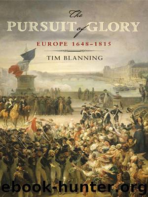 The Pursuit of Glory by Tim Blanning