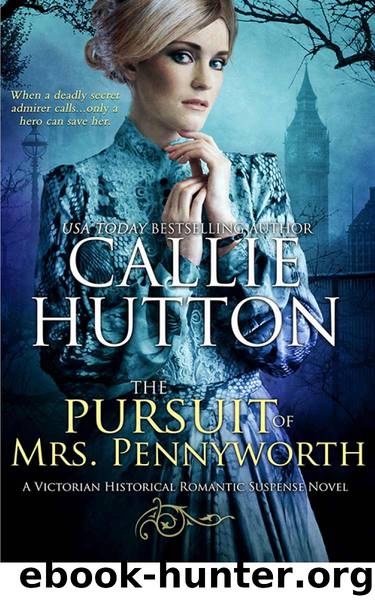 The Pursuit of Mrs. Pennyworth by Callie Hutton