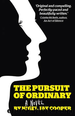 The Pursuit of Ordinary by Nigel Jay Cooper