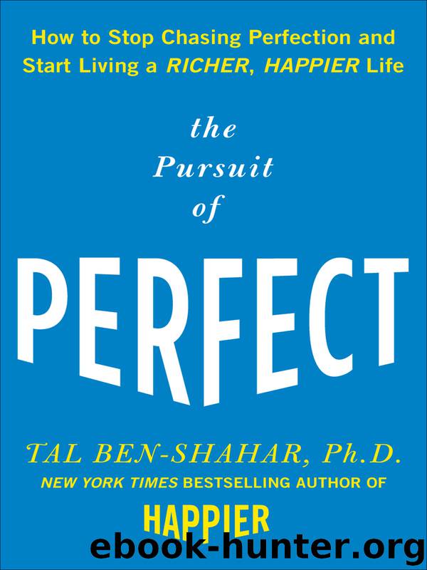 The Pursuit of Perfect by Tal Ben-Shahar