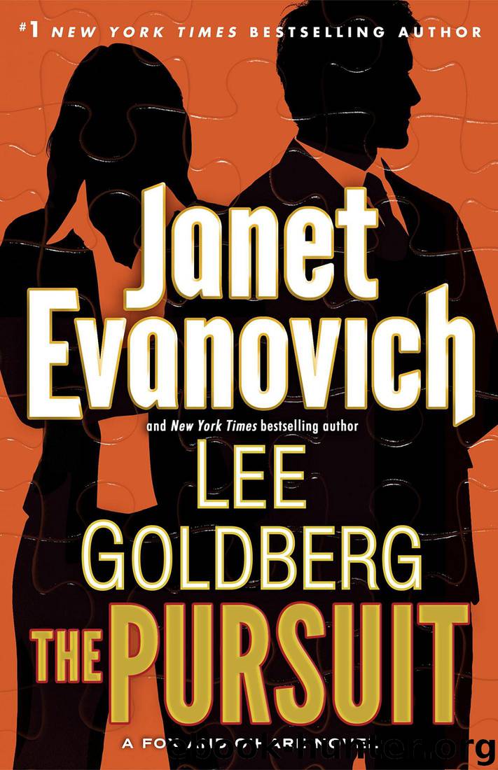 The Pursuit: A Fox and O'Hare Novel by Janet Evanovich & Lee Goldberg