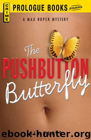 The Pushbutton Butterfly by Kin Platt