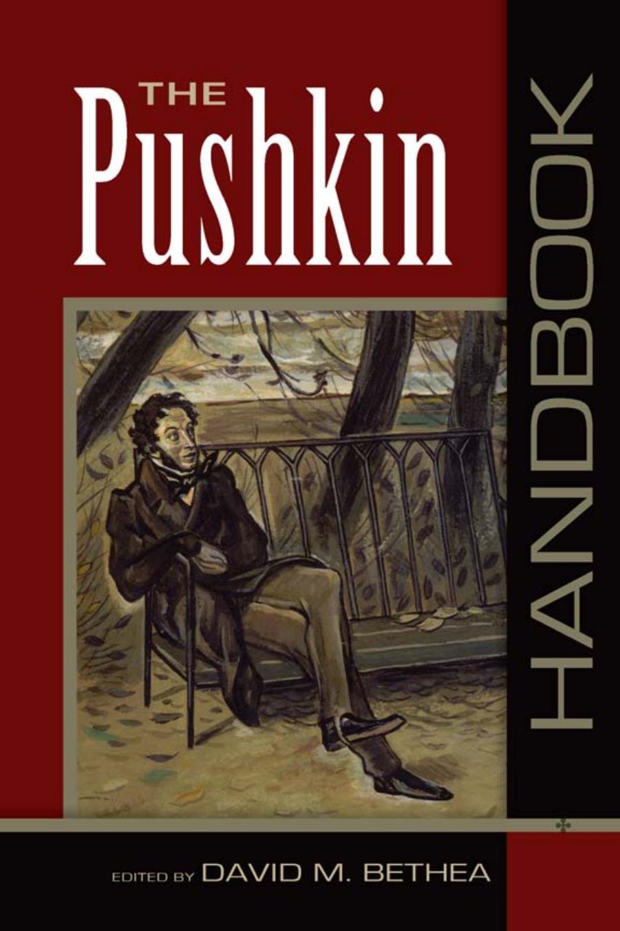 The Pushkin Handbook by David M. Bethea