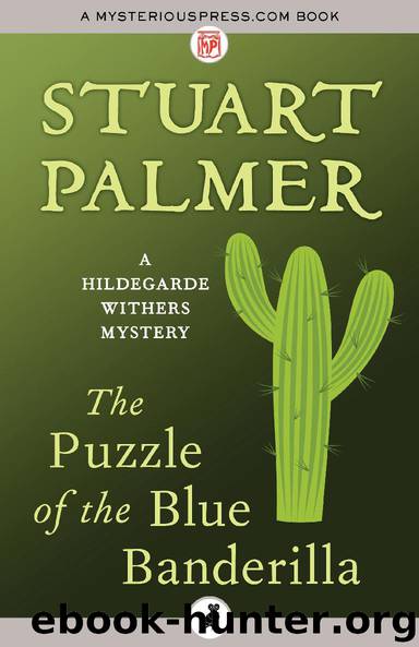 The Puzzle of the Blue Banderilla by Stuart Palmer