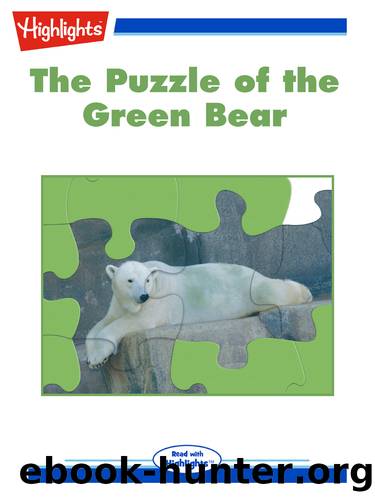 The Puzzle of the Green Bear by Caroline Brown