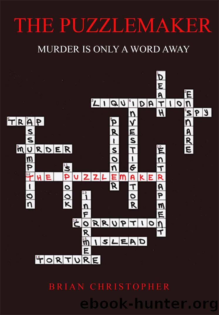 The Puzzlemaker: Murder Is Only A Word Away by Brian Christopher