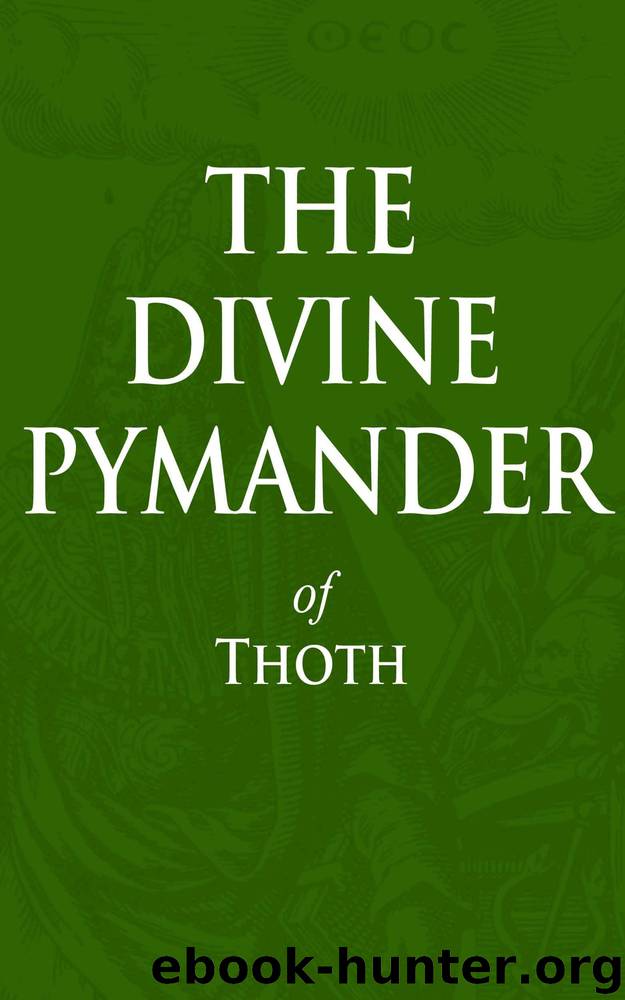 The Pymander of Thoth by Thoth