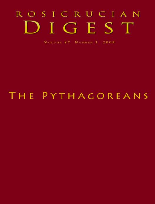 The Pythagoreans: Digest (Rosicrucian Order AMORC Kindle Editions) by Peter Kingsley & Ruth Phelps & Jean Guesdon & Ralph Maxwell Lewis & Ben Finger