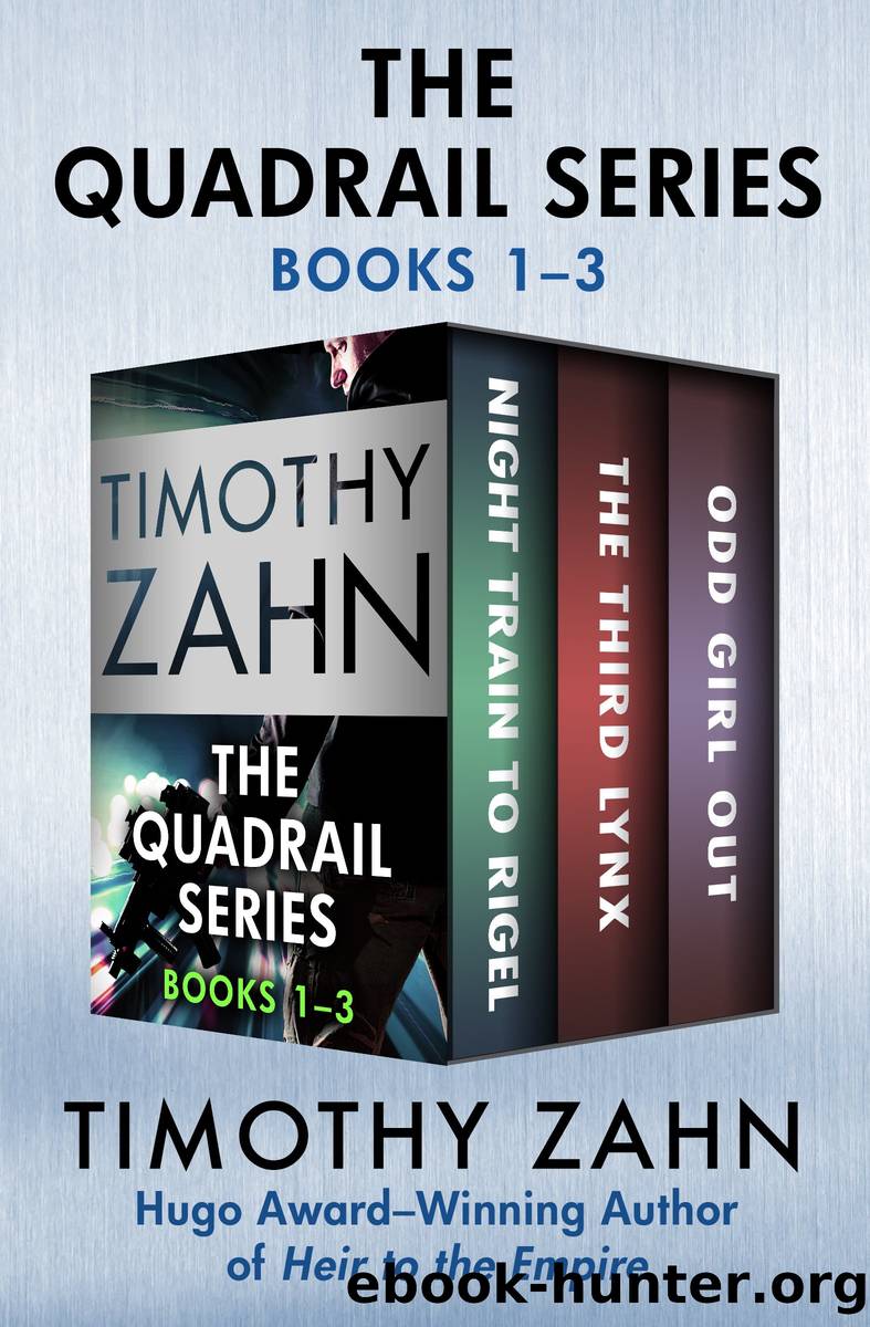 The Quadrail Series Books 1â3 by Timothy Zahn