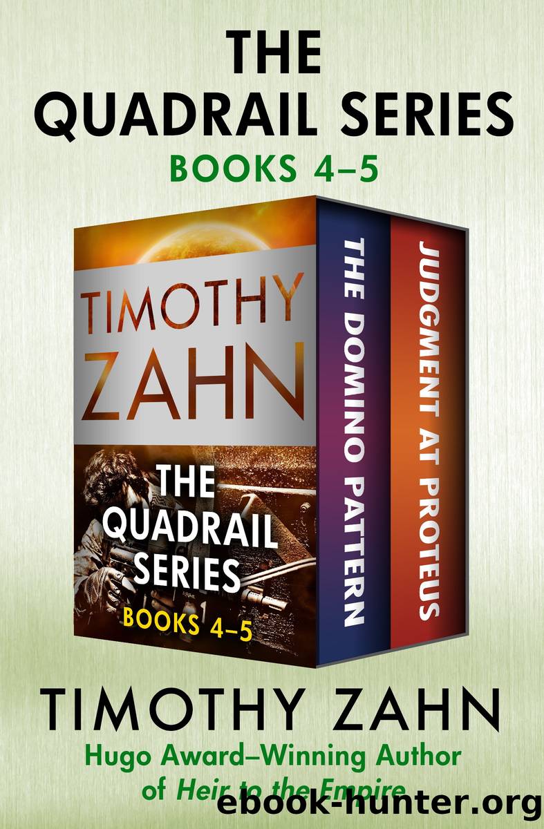 The Quadrail Series Books 4-5 by Timothy Zahn