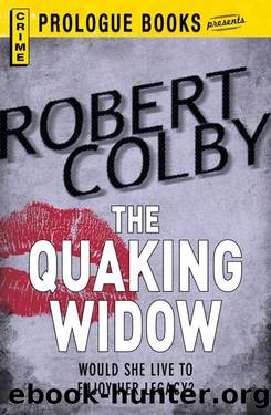 The Quaking Widow (1956) by Robert Colby