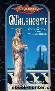 The Qualinesti by Paul B. Thompson Tonya C. Cook
