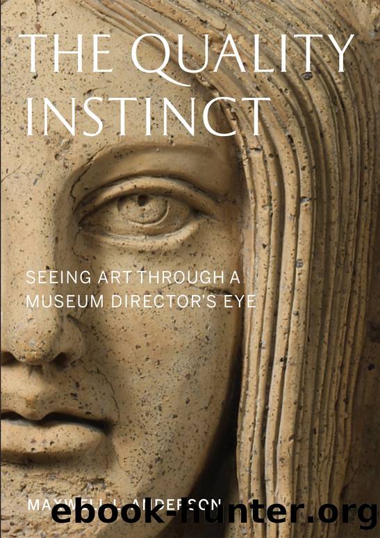 The Quality Instinct by Maxwell L. Anderson
