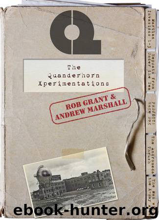 The Quanderhorn Xperimentations by Marshall Andrew & Grant Rob