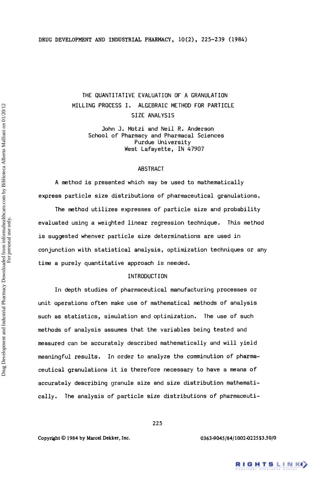 The Quantitative Evaluation of a Granulation Milling Process I. Algebraic Method for Particle Size Analysis by John J. Motzi & Neil R. Anderson