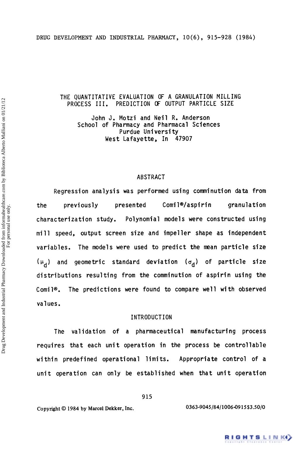 The Quantitative Evaluation of a Granulation Milling Process III. Prediction of Output Particle Size by John J. Motzi & Neil R. Anderson