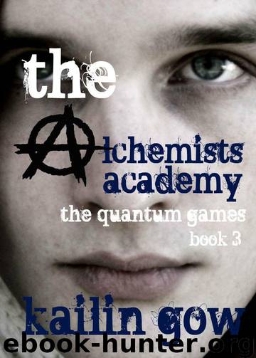 The Quantum Games (Alchemists Academy #3) by Gow Kailin
