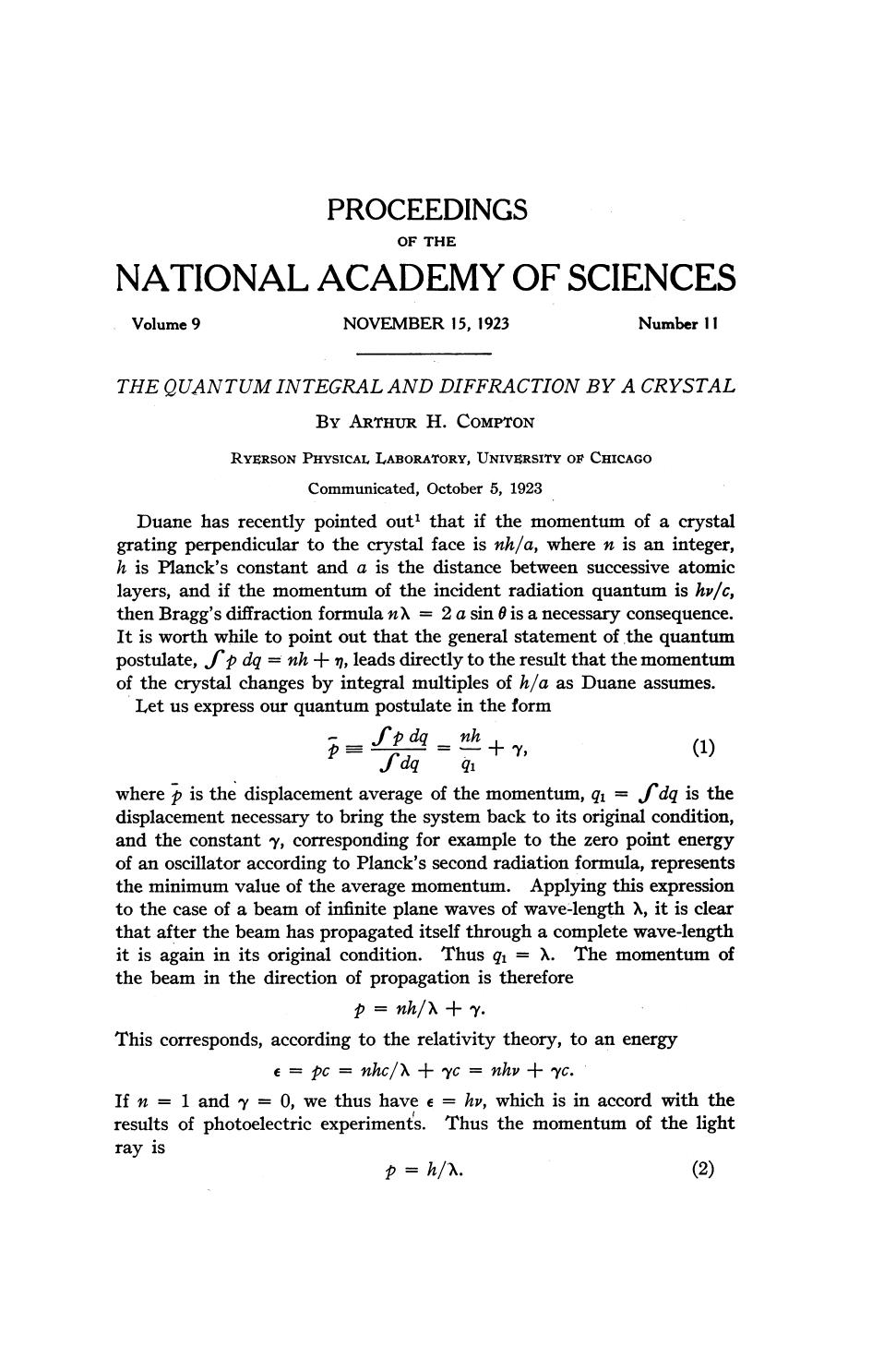 The Quantum Integral and Diffraction by a Crystal by Arthur H. Nobel Laureate in Physics. COMPTON