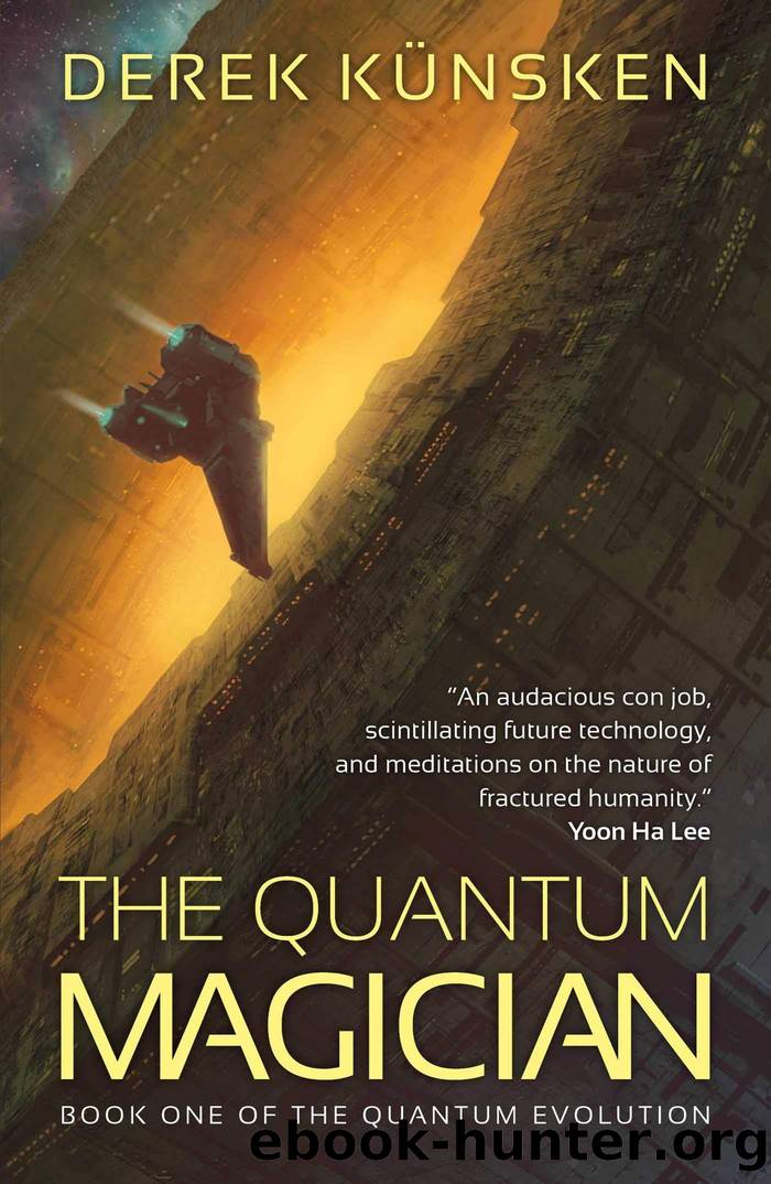 The Quantum Magician by Derek Kunsken