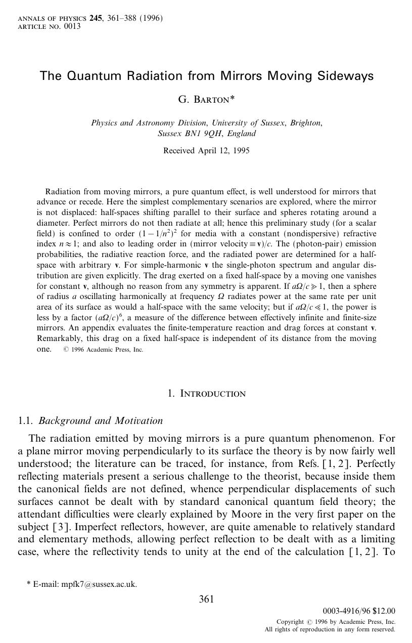 The Quantum Radiation from Mirrors Moving Sideways by Barton G