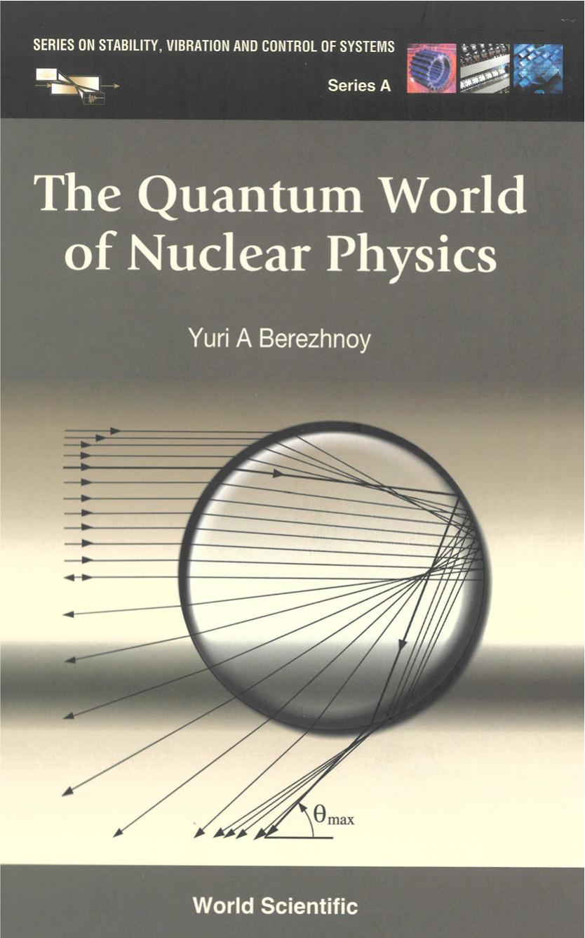 The Quantum World of Nuclear Physics by Unknow
