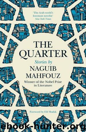 The Quarter by Naguib Mahfouz