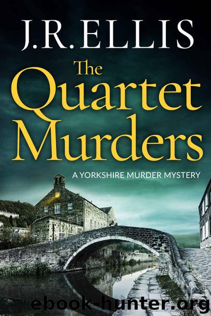 The Quartet Murders (A Yorkshire Murder Mystery Book 2) by J. R. Ellis