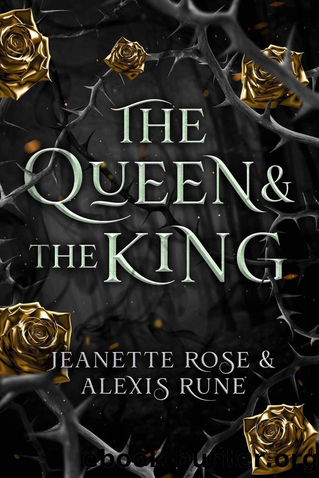 The Queen & The King: A Hades & Persephone Retelling (Love and Fate Book 3) by Alexis Rune & Jeanette Rose