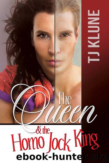 The Queen & the Homo Jock King by TJ Klune