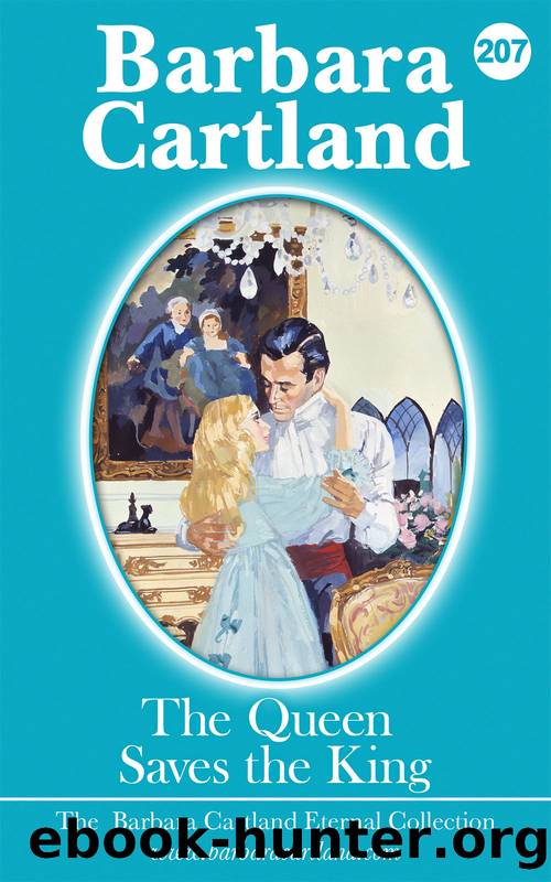 The Queen Saves the King by Barbara Cartland