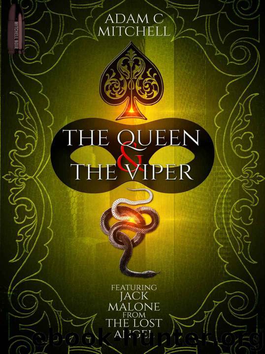 The Queen and The Viper by Adam C Mitchell