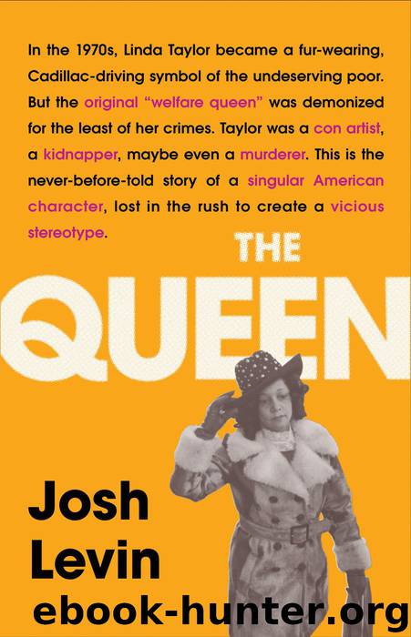 The Queen by Josh Levin