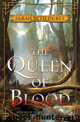 The Queen of Blood by Sarah Beth Durst