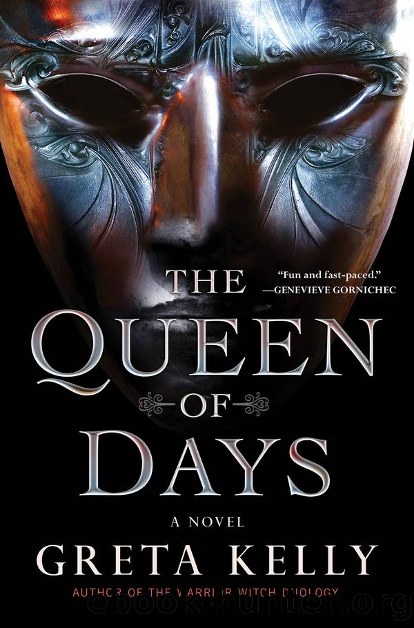 The Queen of Days by Greta Kelly
