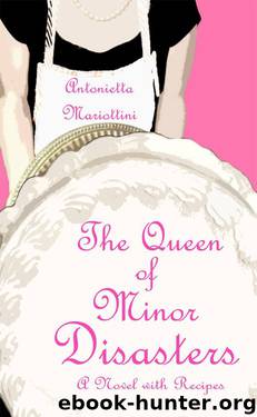 The Queen of Minor Disasters by Antonietta Mariottini
