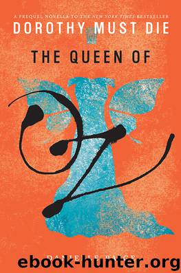 The Queen of Oz by Danielle Paige